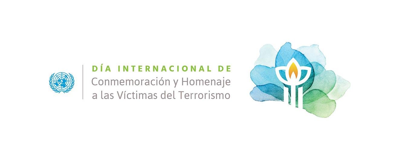 Día Internacional de Conmemoración y Homenaje a las Víctimas del Terrorismo, #21 de agosto